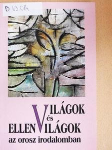 Jagusztin László - Világok és ellenvilágok az orosz irodalomban [antikvár]