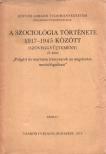 Huszár Tibor, Somlai Péter - A szociológia története 1917-1945 között (Szöveggyűjtemény) II. [antikvár]