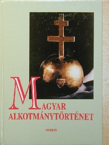 Beliznay Kinga - Magyar alkotmánytörténet [antikvár]