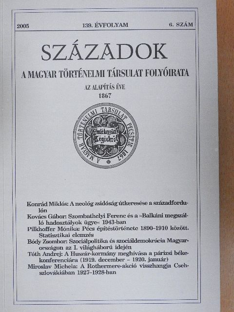 Bódy Zsombor - Századok 2005/6. [antikvár]
