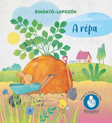 GRÓH ILONA - A répa - Ringató-lapozók