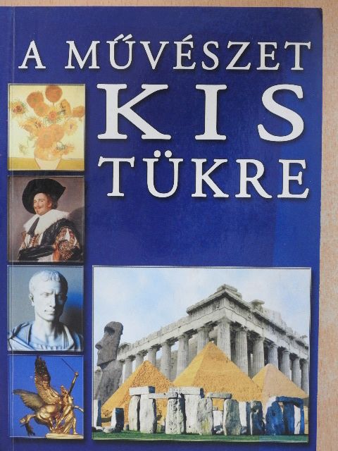 A művészet kis tükre [antikvár]