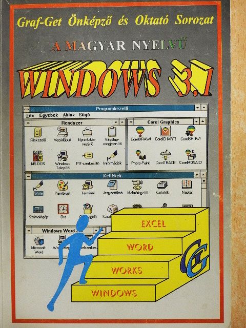 Csepiga István - A magyar nyelvű Windows 3.1 [antikvár]