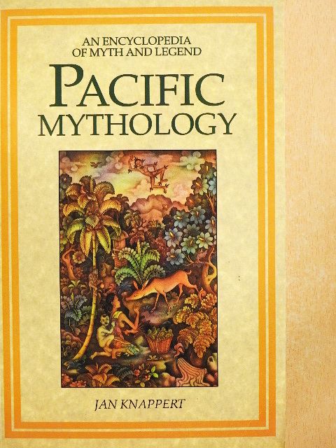 Jan Knappert - Pacific Mythology [antikvár]