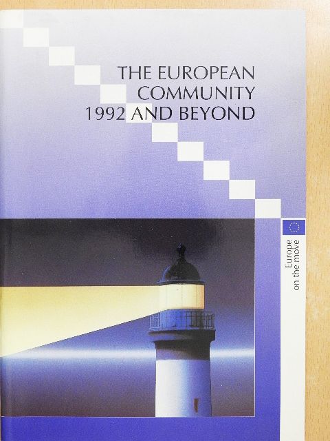 The European Community 1992 and Beyond [antikvár]