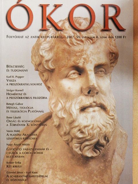 Bene László - Ókor 2007/4. [antikvár]