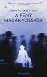 Kovács Krisztián - A fény magányossága