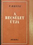 Florimond Bonte - A becsület útja [antikvár]