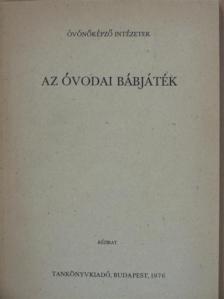 Daróczi Erzsébet - Az óvodai bábjáték [antikvár]