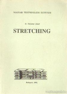Szécsényi József, dr. - Stretching [antikvár]