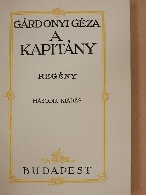 Gárdonyi Géza - A kapitány [antikvár]