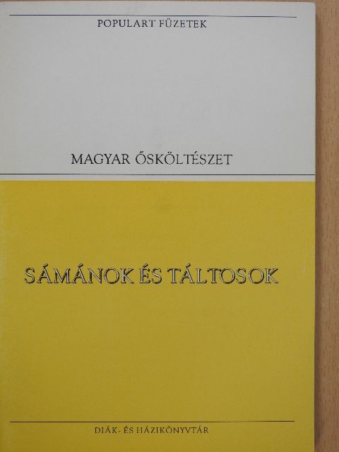 Benedek Elek - Sámánok és táltosok [antikvár]