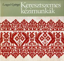 LENGYEL GYÖRGYI - Keresztszemes kézimunkák [antikvár]