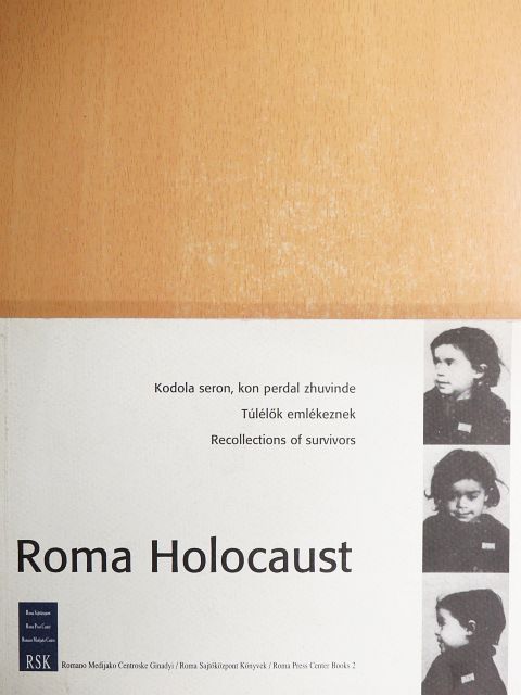 Daróczi Ágnes - Roma Holocaust [antikvár]