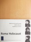 Daróczi Ágnes - Roma Holocaust [antikvár]
