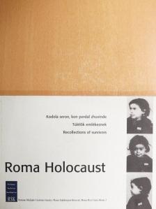 Daróczi Ágnes - Roma Holocaust [antikvár]