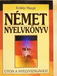 Erdélyi Margit - Német nyelvkönyv [antikvár]