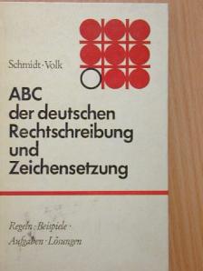 Gerhard Volk - ABC der deutschen Rechtschreibung und Zeichensetzung [antikvár]