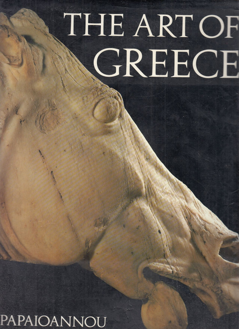 Kostas Papaioannou - The Art of Greece [antikvár]
