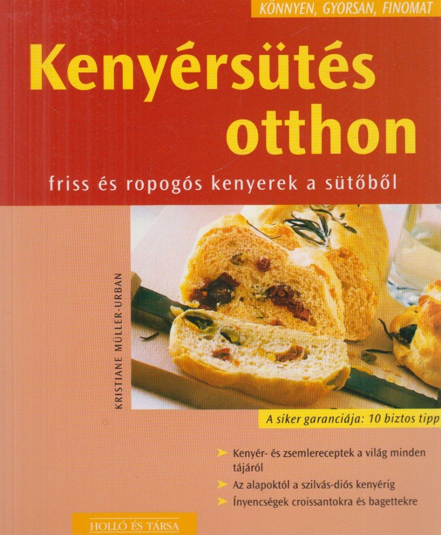 Kenyérsütés otthon [antikvár]