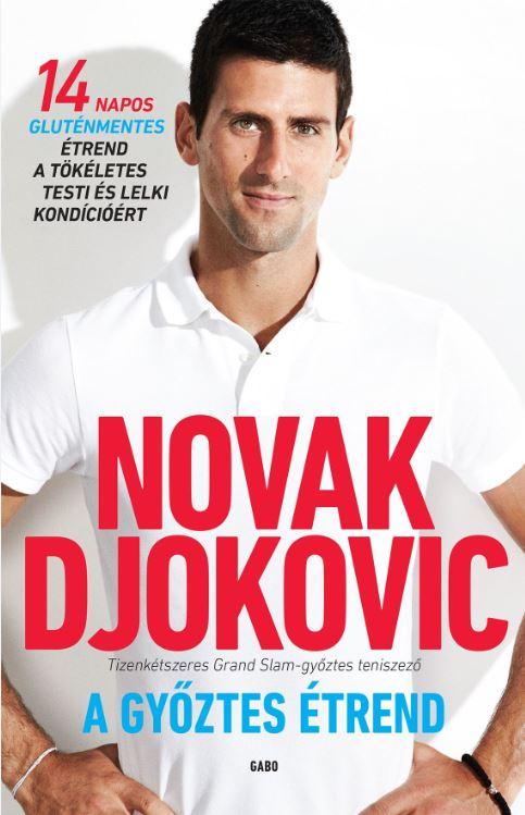 Novak Djokovic - A győztes étrend