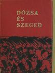 Czibula Antal - Dózsa és Szeged (minikönyv) [antikvár]