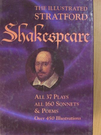 William Shakespeare - The Illustrated Stratford Shakespeare [antikvár]