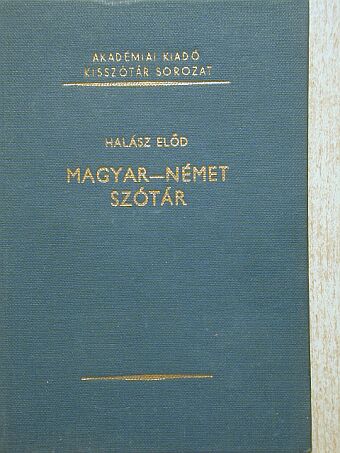 Halász Előd - Magyar-német szótár [antikvár]