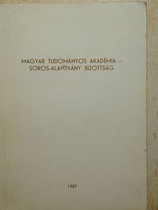Magyar Tudományos Akadémia - Soros-Alapítvány Bizottság [antikvár]