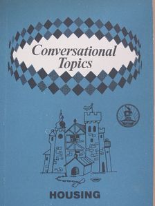 Vasvári Jánosné - Conversational Topics - Housing [antikvár]