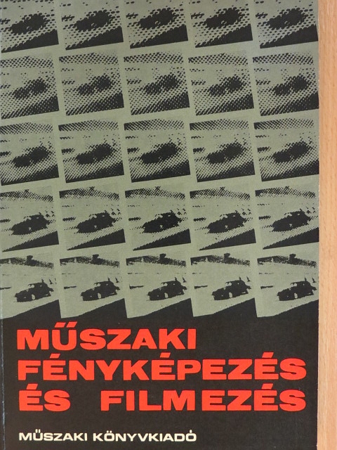 Baracsi Mihályné - Műszaki fényképezés és filmezés [antikvár]