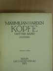 Maximilian Harden - Köpfe III. [antikvár]