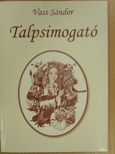 Vass Sándor - Talpsimogató [antikvár]