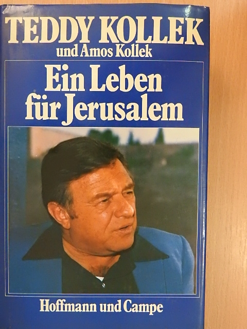 Amos Kollek - Ein Leben für Jerusalem [antikvár]