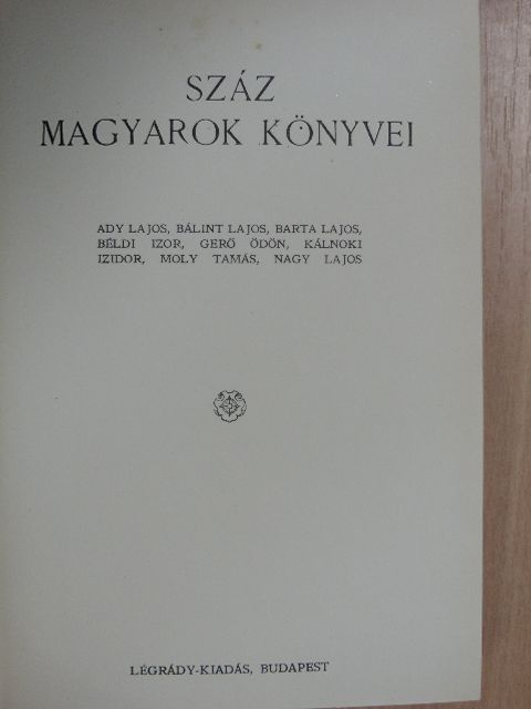 Ady Lajos - Száz magyarok könyvei VI. [antikvár]