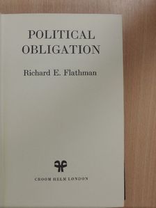 Richard E. Flathman - Political Obligation [antikvár]