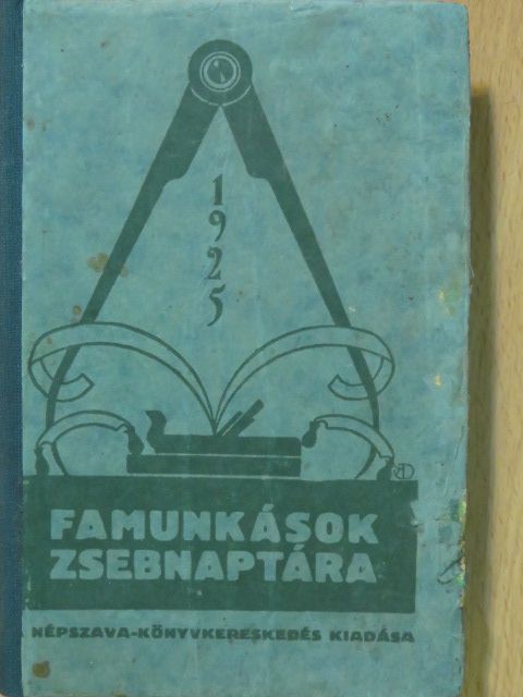 Famunkások Zsebnaptára 1925 [antikvár]