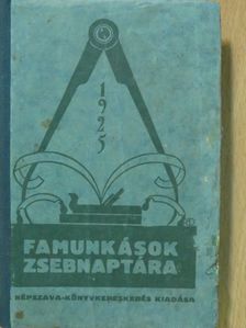 Famunkások Zsebnaptára 1925 [antikvár]