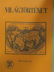Pálffy Margit - Világtörténet 2007. tavasz-nyár [antikvár]