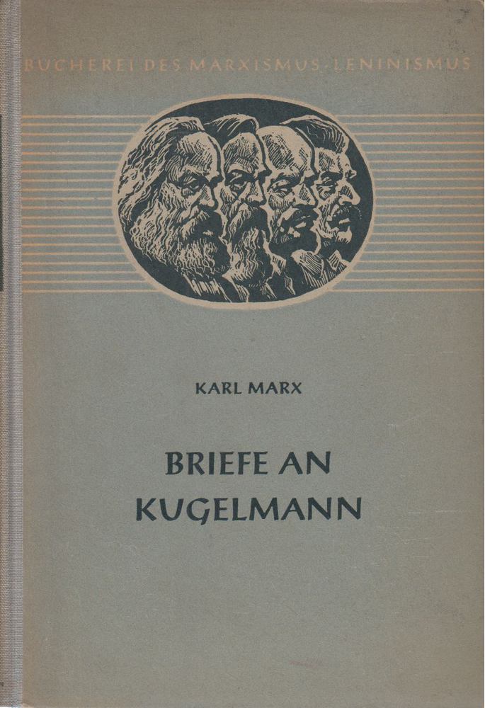 Karl Marx - Briefe an Kugelmann [antikvár]