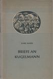 Karl Marx - Briefe an Kugelmann [antikvár]
