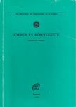 Dr. Száraz Péter, Dr. Németh Rozália, Dr. Kohl Ágnes, Dr. Benke János - Ember és környezete [antikvár]