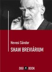 HEVESI SÁNDOR - Shaw breviárium [eKönyv: epub, mobi]