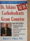 Robert C. Atkins, M.D. - Dr. Atkins' New Carbohydrate Gram Counter [antikvár]