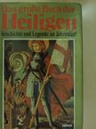 Erna Melchers - Das grosse Buch der Heiligen [antikvár]