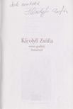 Károlyfi Zsófia - Károlyfi Zsófia versei, grafikái, festményei (dedikált) [antikvár]