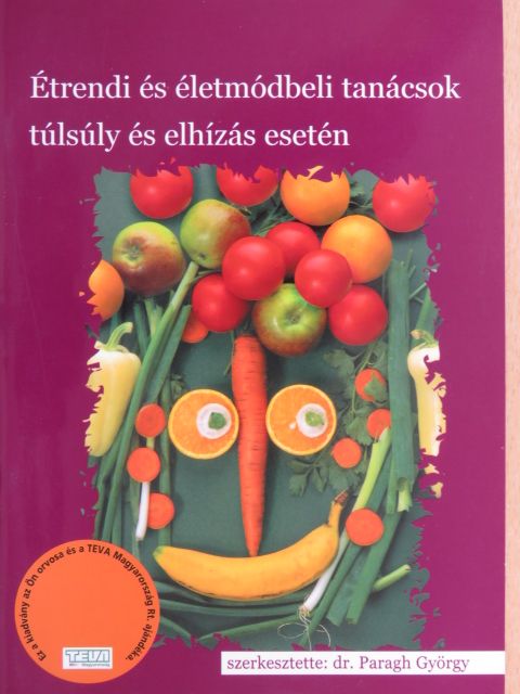 Dihen Sándorné - Étrendi és életmódbeli tanácsok túlsúly és elhízás esetén [antikvár]