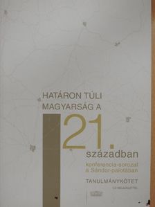 Gyurgyík László - Határon túli magyarság a 21. században - CD-vel [antikvár]