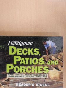 Decks, Patios, and Porches [antikvár]
