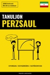 Languages Pinhok - Tanuljon Perzsaul - Gyorsan / Egyszerűen / Hatékonyan [eKönyv: epub, mobi]